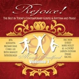 Rejoice Musical Soulfood vol.1