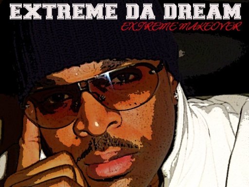 EXTREME Tha DREAM